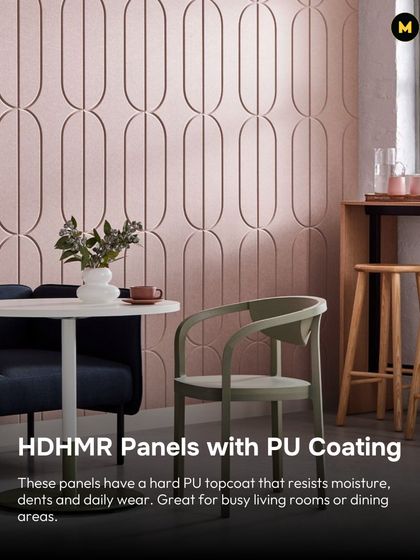 HDHMR panels with a PU coating are resistant to moisture, dents, and daily wear. Their hard topcoat makes them ideal for busy living rooms or dining areas where durability is key.