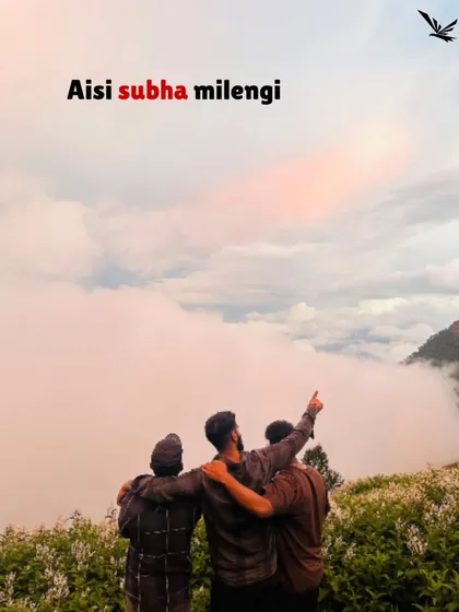 "Aisi subha milegi." Waking up to views like this with your friends by your side is an experience you'll cherish forever.