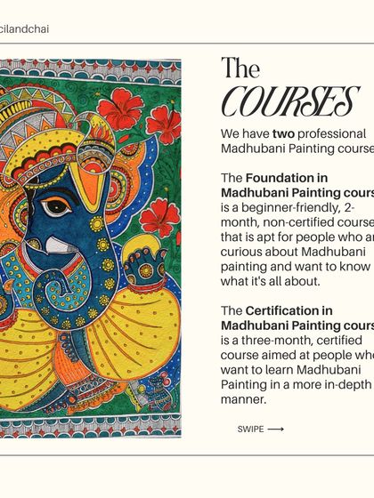 We offer two professional Madhubani courses: a 2-month beginner-friendly foundation course and a 3-month in-depth certified course for serious learners.