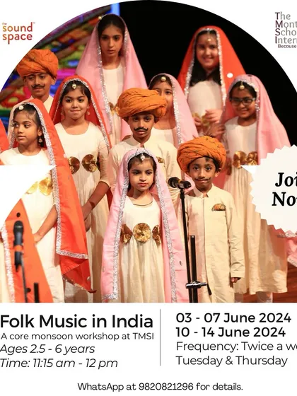 A poster for our "Folk Music in India" monsoon workshop. This image shows our students in traditional attire, representing the cultural richness that we explore through the folk music of different Indian states.