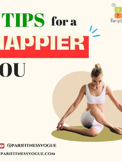 An introduction to 6 tips for a happier you, focusing on holistic well-being.