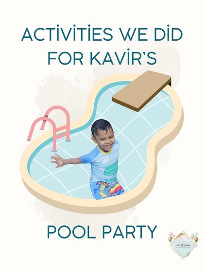 An infographic detailing the fun activities at Kavir's pool party. I plan a variety of games and entertainment to keep all the young guests engaged.