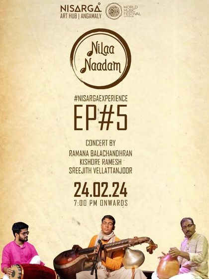 The poster for Episode 5 of Nilaa Naadam, a concert at Nisarga Art Hub in Angamaly, Kerala.