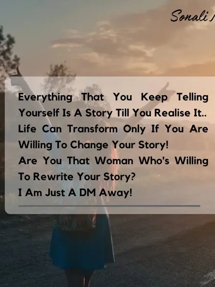 Everything you keep telling yourself is just a story until you realize it. Your life can only transform if you are willing to change your story. I am here to help you rewrite it.