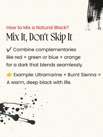 Here, I share my recipe for a natural, lively black by mixing complementary colors like Ultramarine and Burnt Sienna. This is a key technique I teach for creating depth in your work.