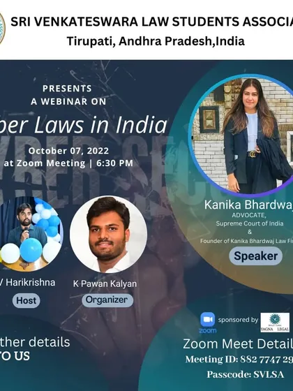 Poster for a webinar I conducted on Cyber Laws in India, presented by the Sri Venkateswara Law Students Association.
