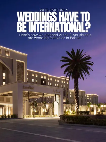 Showcasing how we planned Arnav and Anushree's pre-wedding festivities in Bahrain. The grand entrance of the Jumeirah hotel sets the stage for a luxurious international celebration.