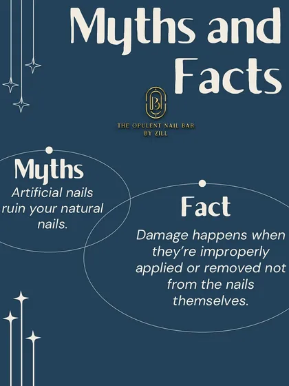 Myth vs. Fact: "Artificial nails ruin your natural nails." The truth is, damage only happens from improper application or removal, not the nails themselves.