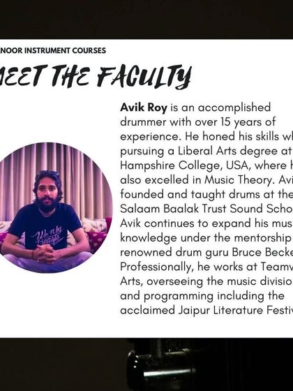 Meet Avik Roy, one of our accomplished drum instructors with over 15 years of experience and a background in Music Theory.