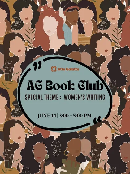 Our AG Bookclub meetup with a special theme on 'Women's Writing'. It is a space to celebrate powerful voices and layered narratives by women authors.