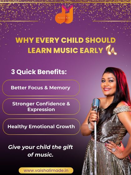 This image quickly summarizes why every child should learn music early. The benefits go beyond singing, including better focus and memory, stronger confidence, and healthy emotional growth.
