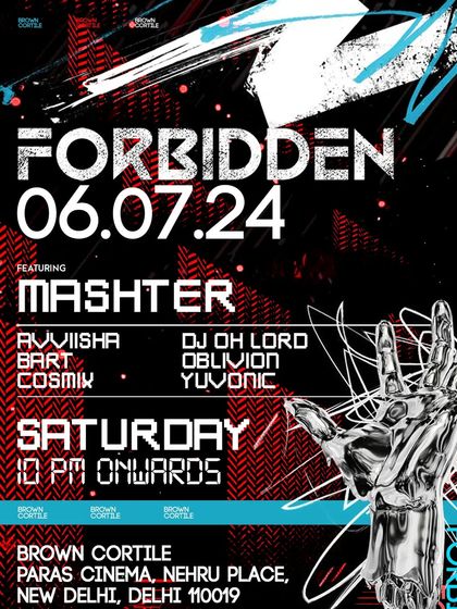 The poster for a "Forbidden" night at the mighty Brown Cortile, featuring a stellar lineup of local talent.