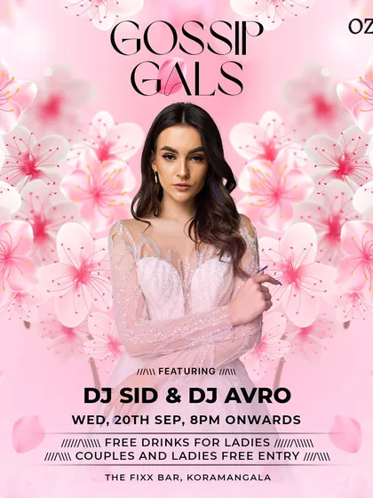 Gossip Gals Ladies Night at The Fixx, Koramangala, with DJ Sid. Another popular Wednesday night residency.