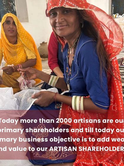 Today, more than 2,000 artisans are our primary shareholders. Our main business objective is to add wealth and value to them.