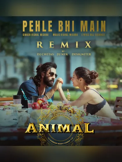 This is the official poster for my remix of 'Pehle Bhi Main' from the blockbuster movie 'Animal'. It was an honor to collaborate with DJ Chetas and my own academy's alumnus, Designiter, on this project for T-Series, one of the biggest labels in the country.