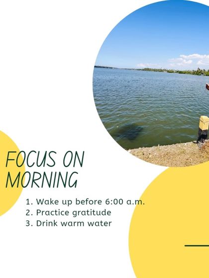 Step 1: Focus on your morning. Wake up before 6:00 a.m., practice gratitude, and drink warm water. A powerful morning routine sets the tone for a successful day.