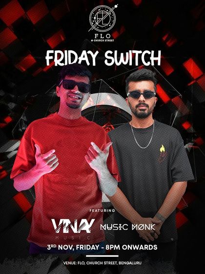 The announcement for a 'Friday Switch' night with Vinay Music.