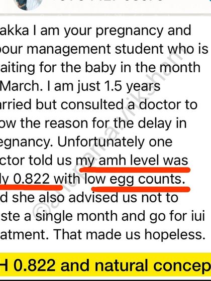 This student was told her AMH level was only 0.822 and was advised to go for IUI, which made her hopeless. But she conceived naturally.