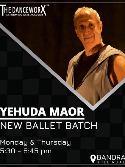 An announcement for our new ballet batch in Bandra with international trainer Yehuda Maor. We offer dancers the opportunity to learn from extraordinary masters of the craft.