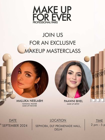 So excited to announce my upcoming masterclass with Makeup For Ever! Join me at Sephora, DLF Promenade Mall, to learn my signature techniques for creating flawless, HD-ready skin.