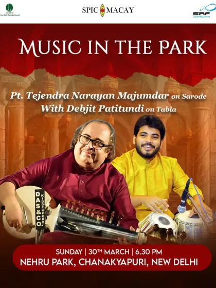 The poster for 'Music in the Park' in Delhi, organized by SPIC MACAY. It was an absolute honour to perform with the legendary Sarod Maestro Padmashree Pandit Tejendra Narayan Majumdar ji.