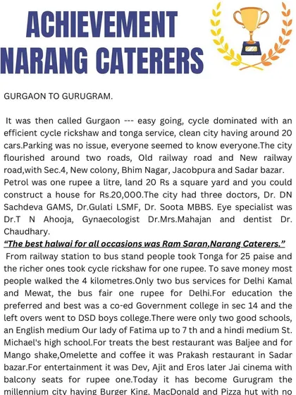 This is a piece of our history, a look back at when Gurgaon was Gurugaon. We are proud that our founder, Ram Saran Narang, was known as "The best halwai for all occasions," a legacy of taste and quality we continue today.