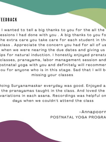Annapoorna's feedback really highlights what my program is all about. It's a full circle of support, from prenatal classes and labor management to postnatal recovery. I love that she enjoyed the variations and found the recordings helpful for the days she couldn't make it live.