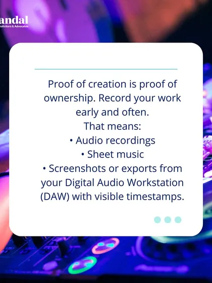 Proof of creation is proof of ownership. We advise recording your work early and often, using methods like audio recordings or timestamped screenshots from your DAW.