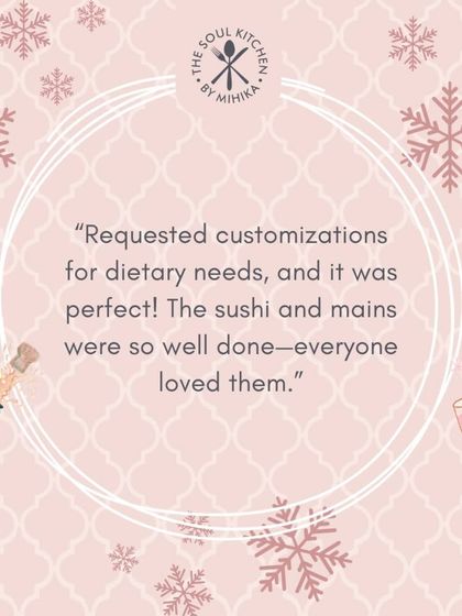 A customer testimonial praising my ability to handle customizations for dietary needs perfectly for their New Year's party.