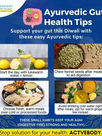 Support your gut this Diwali with these easy Ayurvedic tips. This graphic suggests starting the day with lemon water, chewing fennel seeds, choosing warm meals, and avoiding cold water to keep your digestive fire strong.