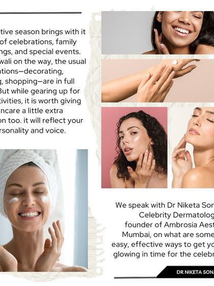 For my Times Now feature, I spoke about how to get your skin glowing in time for celebrations like Diwali. It's about giving your skin a little extra attention, which will reflect your own personality and voice.