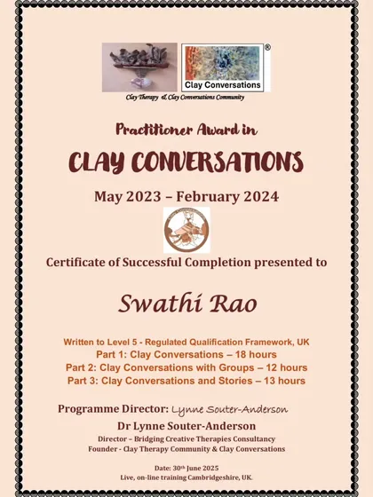 I was so proud to complete my Clay Conversations Practitioner Certificate. This training deepened my understanding of how to blend creativity, connection, and care, and it informs every therapeutic art session I lead. This qualification is from a UK regulated framework.