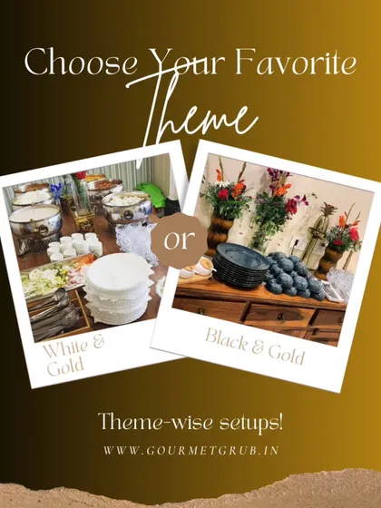 I offer a variety of themes for your event, including classic White & Gold or modern Black & Gold. You can choose the style, and I will provide all the matching crockery, chafing dishes, and decor.