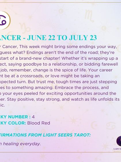 For Cancer, this week might bring some endings, but these are just the start of a brand-new chapter. I encourage you to embrace the process and keep your eyes peeled for exciting new opportunities.