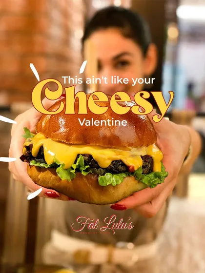 This ain't like your cheesy Valentine. My smash burger is the real deal, with a juicy patty and melted cheese that’s truly satisfying.