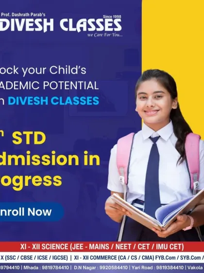 Unlock your child's academic potential. We are currently enrolling for 9th Standard, offering a comprehensive curriculum that covers all subjects for SSC, CBSE, ICSE, and IGCSE boards.