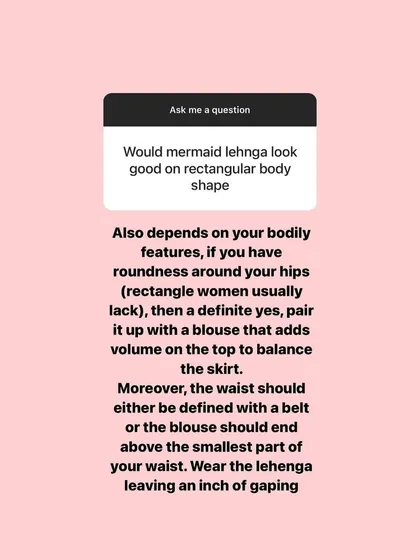 A client asked if a mermaid lehenga would suit a rectangular body shape. My answer explains that it depends on your specific features and how you style the blouse to create a balanced silhouette.