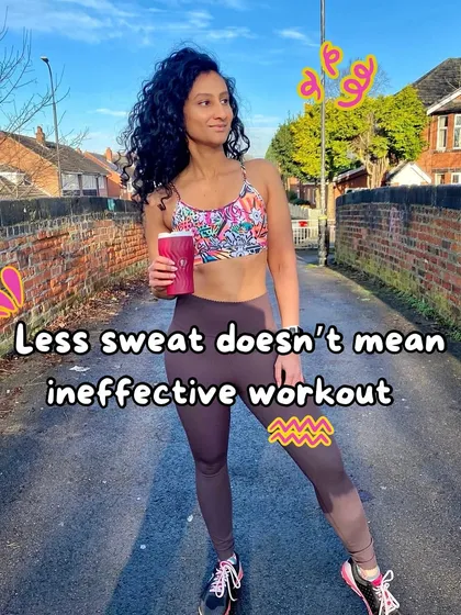 Less sweat doesn't mean an ineffective workout. The effectiveness of exercise depends on intensity, duration, and type, not just how much you perspire.