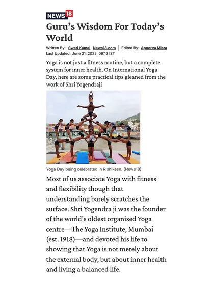 An article on News18 sharing my wisdom for today's world. I am grateful for platforms that help me share practical tips for inner health and balanced living.