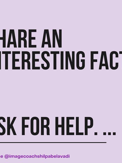 Concluding my tips on business networking. Sharing an interesting fact can make you memorable, and asking for help is a great way to build rapport and show vulnerability.