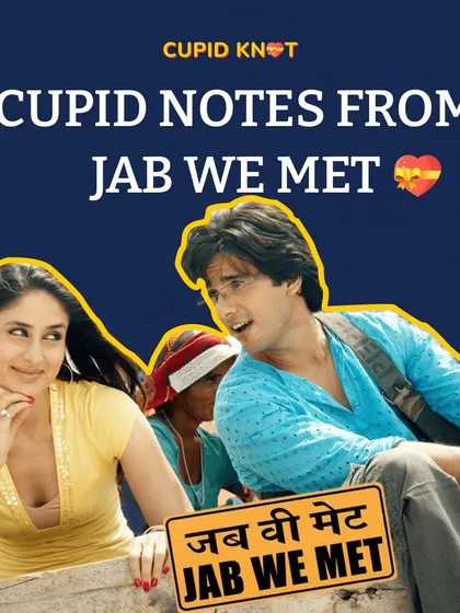 We love taking lessons from our favorite Bollywood movies. "Jab We Met" taught us so much about self-love, destiny, and finding love when you least expect it.