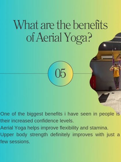 What are the benefits of aerial yoga? One of the biggest benefits I see is a huge boost in confidence. It also improves flexibility, stamina, and upper body strength within just a few sessions.