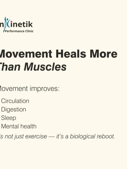 Movement heals more than just muscles. It improves circulation, digestion, sleep, and mental health. It is a biological reboot for your entire system.