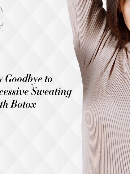 Excessive sweating shouldn't hold you back. Botox is an excellent solution that can reduce sweating by up to 90 percent with no downtime, improving your comfort and confidence.