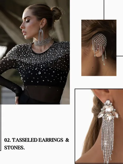 For a maximalist cocktail look, go for tasselled and stone-encrusted long earrings. They add sparkle, movement, and a high-fashion edge.