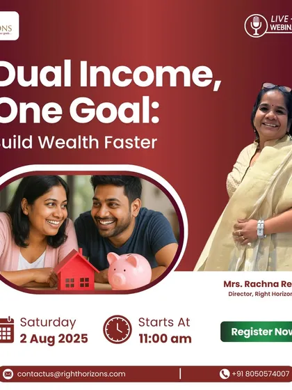 An announcement for our webinar tailored to dual-income couples, "Dual Income, One Goal: Build Wealth Faster." Our Director, Rachna Rego, shares strategies on how couples can align their financial goals to unlock the full potential of their combined incomes.