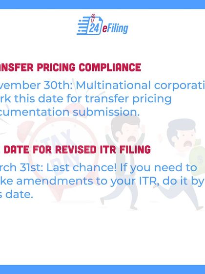 For multinational corporations, November 30th is the deadline for transfer pricing documentation. If you need to file a revised ITR, your last chance is March 31st.