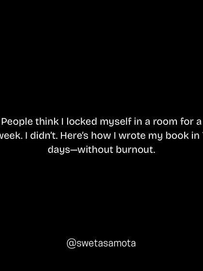 People think I locked myself in a room for a week to write my book. The truth is, I wrote it in 7 days without burnout by following a system.