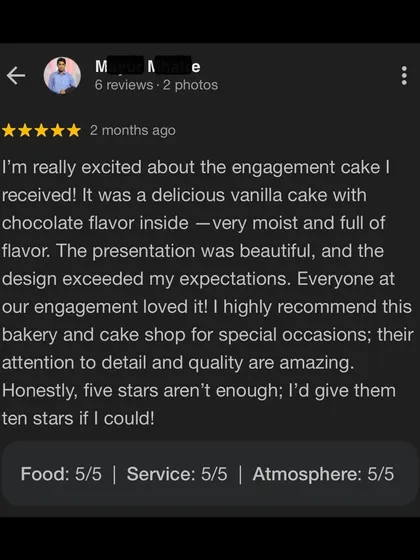 A 5-star Google review for an engagement cake, praising the design, flavor, and our attention to detail. "Five stars aren't enough; I'd give them ten."