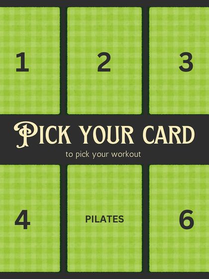 Feeling indecisive? Let the cards choose for you. Today's hidden workout is Pilates.